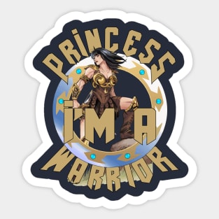 I Am A Princess Warrior Sticker